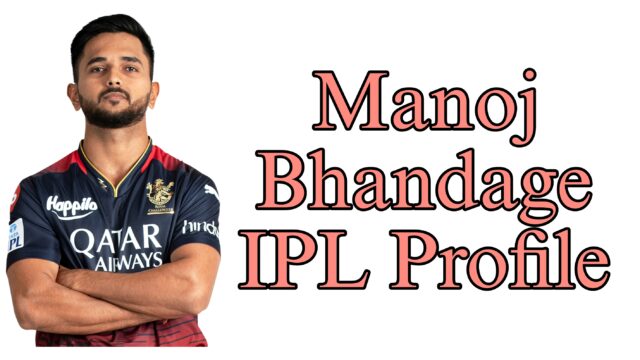 Manoj Bhandage IPL Profile